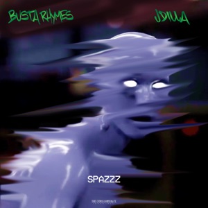 SPAZZZ-Busta Rhymes