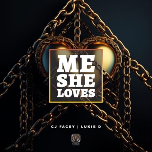 Me She Loves - CJ Facey