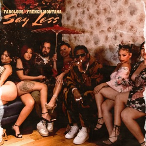 SAY LESS-Fabolous