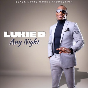 Any Night - Lukie D