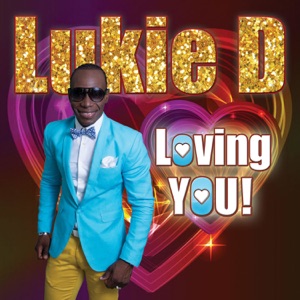 Loving You - Lukie D