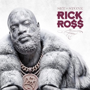 Rick Ross - Set In Stone